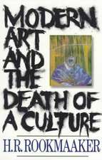 Modern Art & Death of Culture