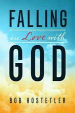 Falling in Love with God