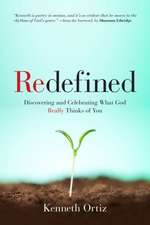 Redefined: What Does It Really Mean to Be a New Creation