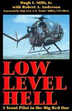 Mills, H: Low Level Hell