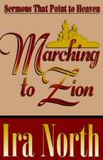 Marching to Zion