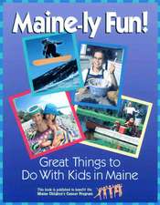 Maine-ly Fun!