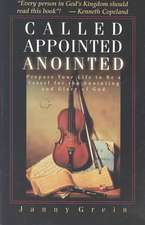 Called, Appointed, Anointed