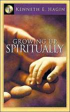 Growing Up Spiritually