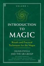 Introduction to Magic: Rituals and Practical Techniques for the Magus