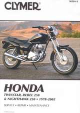 Honda Twinstar, Rebel 250 & Nighthawk 250 1978-2003