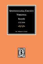 Spotsylvania County, Virginia Records.