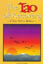 The Tao of Recovery: A Quiet Path to Wellness