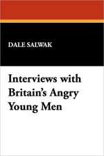 Interviews with Britain's Angry Young Men