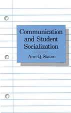 Communication and Student Socialization