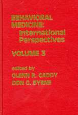 Behavioral Medicine: International Perspectives, Volume 3