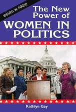 The New Power of Women in Politics