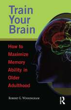 Train Your Brain: How to Maximize Memory Ability in Older Adulthood