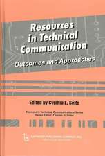 Resources in Technical Communication: Outcomes and Approaches