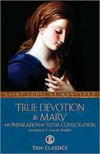 True Devotion to Mary