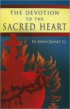 The Devotion to the Sacred Heart of Jesus