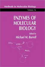 Enzymes of Molecular Biology