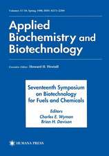 Seventeenth Symposium on Biotechnology for Fuels and Chemicals: Proceedings as Volumes 57 and 58 of Applied Biochemistry and Biotechnology