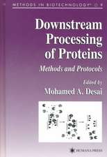 Downstream Processing of Proteins: Methods and Protocols