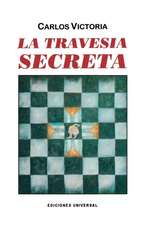 La Travesia Secreta: Premio Cervantes 1992