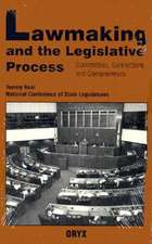 Lawmaking and the Legislative Process