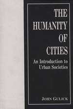 The Humanity of Cities: An Introduction to Urban Societies