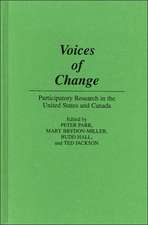 Voices of Change: Participatory Research in the United States and Canada