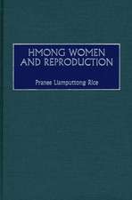 Hmong Women and Reproduction