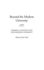 Beyond the Modern University