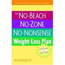 The No-Beach, No-Zone, No-Nonsense Weight-Loss Plan