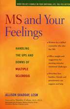 MS and Your Feelings: Handling the Ups and Downs of Multiple Sclerosis