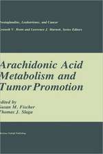 Arachidonic Acid Metabolism and Tumor Promotion