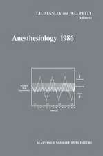 Anesthesiology 1986: Annual Utah Postgraduate Course in Anesthesiology 1986