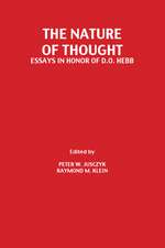 The Nature of Thought: Essays in Honor of D.o. Hebb