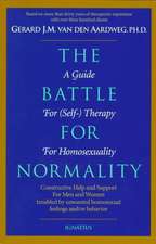 The Battle for Normality: Self-Therapy for Homosexual Persons