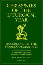 Ceremonies of the Liturgical Year