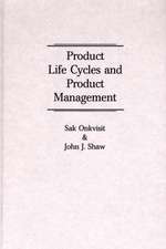 Product Life Cycles and Product Management