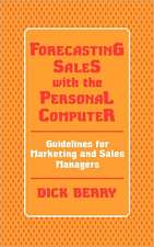 Forecasting Sales with the Personal Computer