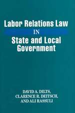 Labor Relations Law in State and Local Government