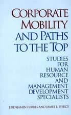 Corporate Mobility and Paths to the Top: Studies for Human Resource and Management Development Specialists