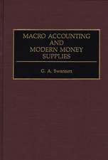 Macro Accounting and Modern Money Supplies