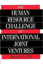 The Human Resource Challenge of International Joint Ventures