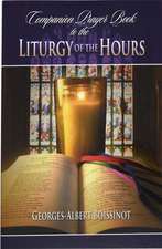 Companion Prayer Book to the Liturgy of the Hours