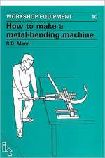 How to Make a Metal-Bending Machine