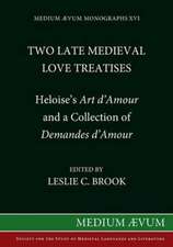 Two Medieval Love Treatises