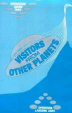 Visitors from Other Planets