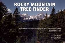 Rocky Mountain Tree Finder: A Pocket Manual for Identifying Rocky Mountain Trees