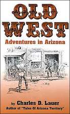 OLD WEST ADV IN ARIZONA