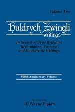 Ulrich Zwingli Writings V2