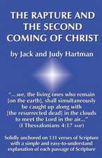 The Rapture and the Second Coming of Christ